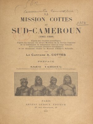 cover image of La mission Cottes au Sud-Cameroun, 1905-1908